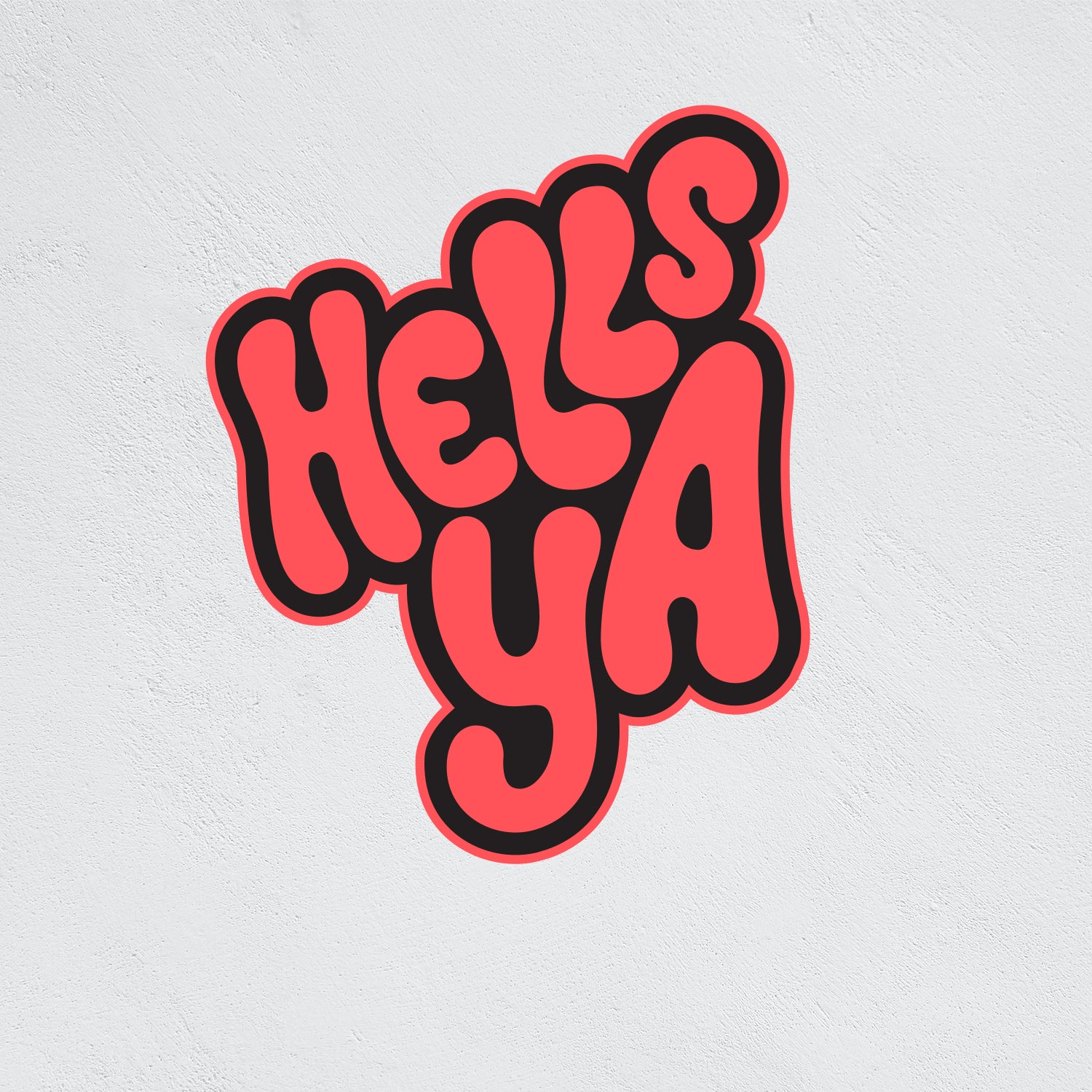 Stickers: Hells Ya